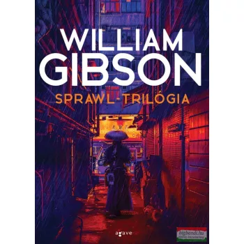 William Gibson - Sprawl-trilógia