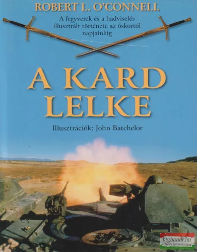 Robert L. O'Connell - A kard lelke