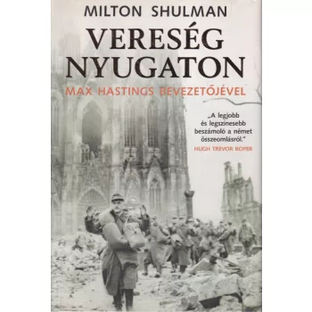 Milton Shulman - Vereség Nyugaton