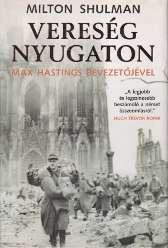 Milton Shulman - Vereség Nyugaton
