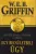 W. E. B. Griffin - Egy becsületbeli ügy