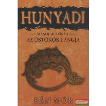 Bán Mór - Hunyadi 2 - Az üstökös lángja