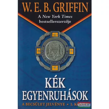 W. E. B. Griffin - Kék egyenruhások