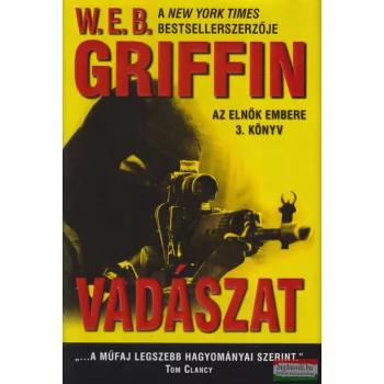 W. E. B. Griffin - Vadászat