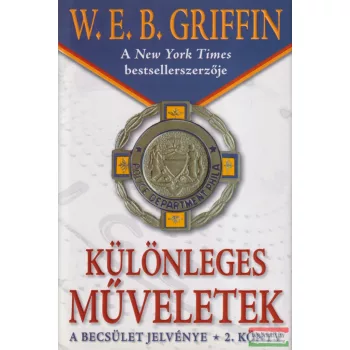 W. E. B. Griffin - Különleges műveletek