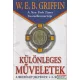 W. E. B. Griffin - Különleges műveletek