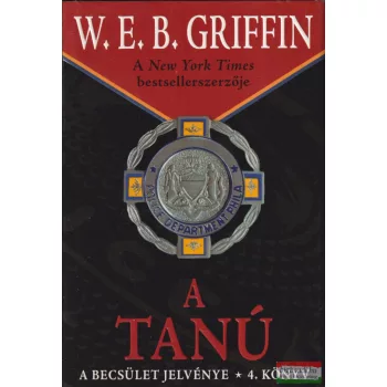 W. E. B. Griffin - A tanú