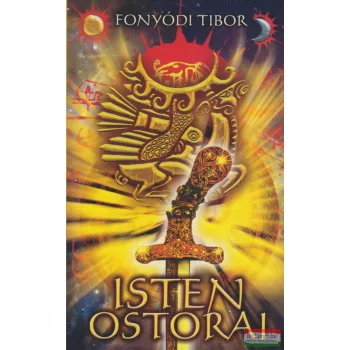Fonyódi Tibor - Isten ostorai