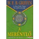W. E. B. Griffin - A merénylő