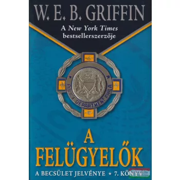 W. E. B. Griffin - A felügyelők