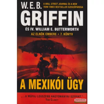 W. E. B. Griffin - A mexikói ügy
