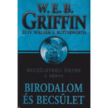 W. E. B. Griffin - Birodalom és becsület