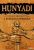 Bán Mór - Hunyadi 11. - A förgeteg hírnöke