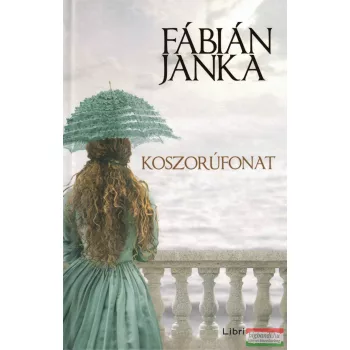 Fábián Janka - Koszorúfonat 
