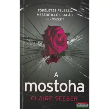 Craire Seeber - A mostoha