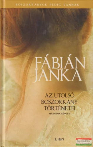 Fábián Janka - Az utolsó boszorkány történetei 2. 