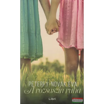 Péterfy-Novák Éva - A rózsaszín ruha