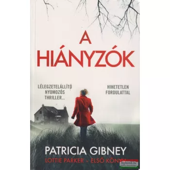 Patricia Gibney - A hiányzók