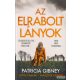 Patricia Gibney - Az elrabolt lányok