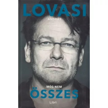 Lovasi András - Még nem összes