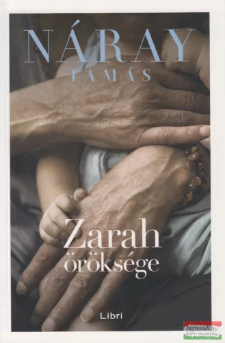 Náray Tamás - Zarah öröksége