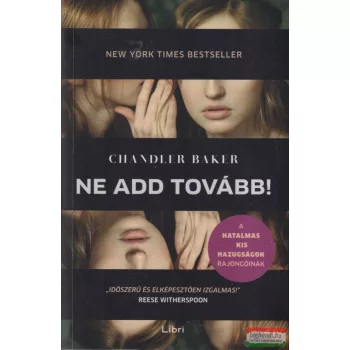 Chandler Baker - Ne add tovább!