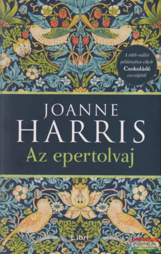 Joanne Harris - Az epertolvaj