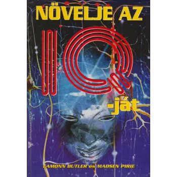 Eamonn Butler, Madsen Pirie - Növelje az IQ-ját