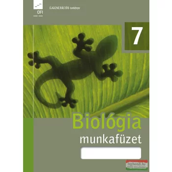 Biológia – Egészségtan 7. munkafüzet