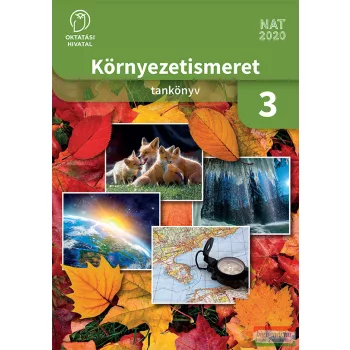 Környezetismeret tankönyv 3. OH-KOR03TA