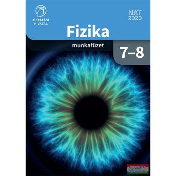 Fizika munkafüzet 7-8. OH-FIZ78MB