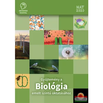  Gyűjtemény a Biológia emelt szintű oktatásához - OH-BIO1112E