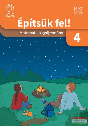 Építsük fel! Matematika gyűjtemény 4. osztály - OH-MAT04TC