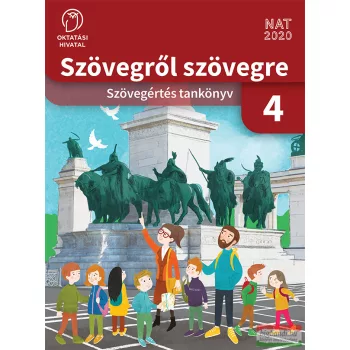   Szövegről szövegre - Szövegértés tankönyv 4. - OH-MIR04TA