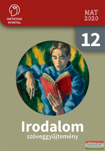 Irodalom szöveggyűjtemény 12. - OH-MIR12SZ