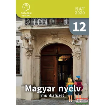 Magyar nyelv 12. munkafüzet - OH-MNY12MB