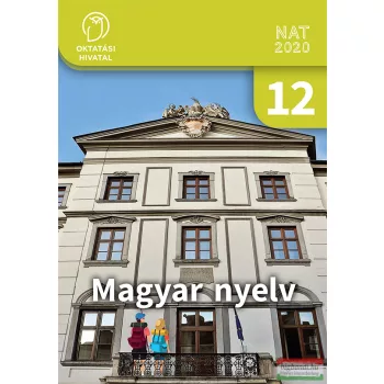 Magyar nyelv 12. tankönyv - OH-MNY12TB