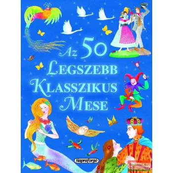 Az 50 legszebb klasszikus mese