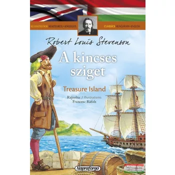   Klasszikusok magyarul-angolul: A kincses sziget / Treasure Island