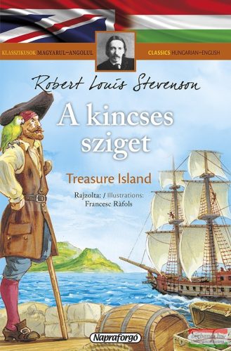 Klasszikusok magyarul-angolul: A kincses sziget / Treasure Island
