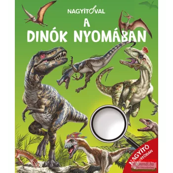 Nagyítóval - A dinók nyomában 