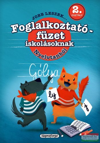 Jobb leszek ... nyelvtanból - 2. osztályosoknak