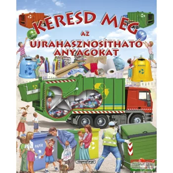 Keresd meg az újrahasznosítható anyagokat!