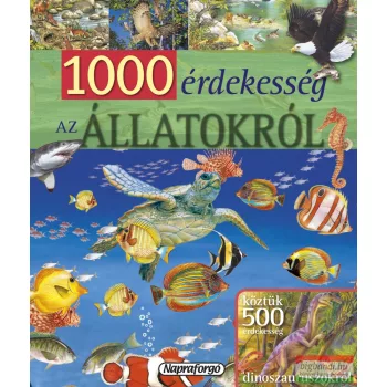 1000 érdekesség az állatokról