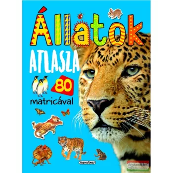 Állatok atlasza 80 matricával 