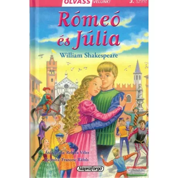 William Shakespeare, Rebeca Vélez - Rómeó és Júlia