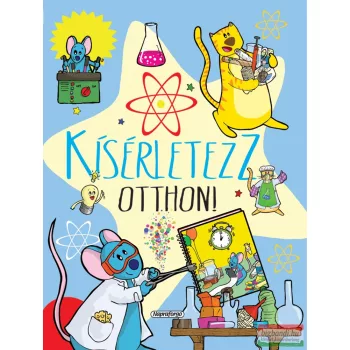 Kísérletezz otthon! 