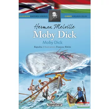 Klasszikusok magyarul-angolul: Moby Dick