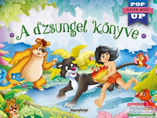 A dzsungel könyve - Eleven Mesék - Pop Up