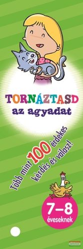 Tornáztasd az agyadat- 7-8 éveseknek